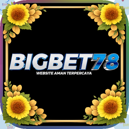 bigbet78 — mitra unggulan